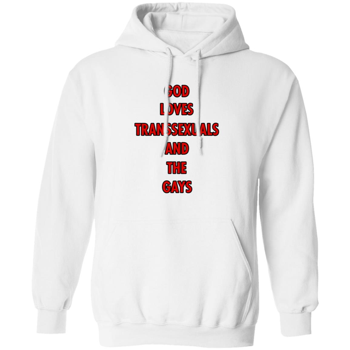 God Loves Transsexuals And The Gays Shirt Liv Agar - Teechipus