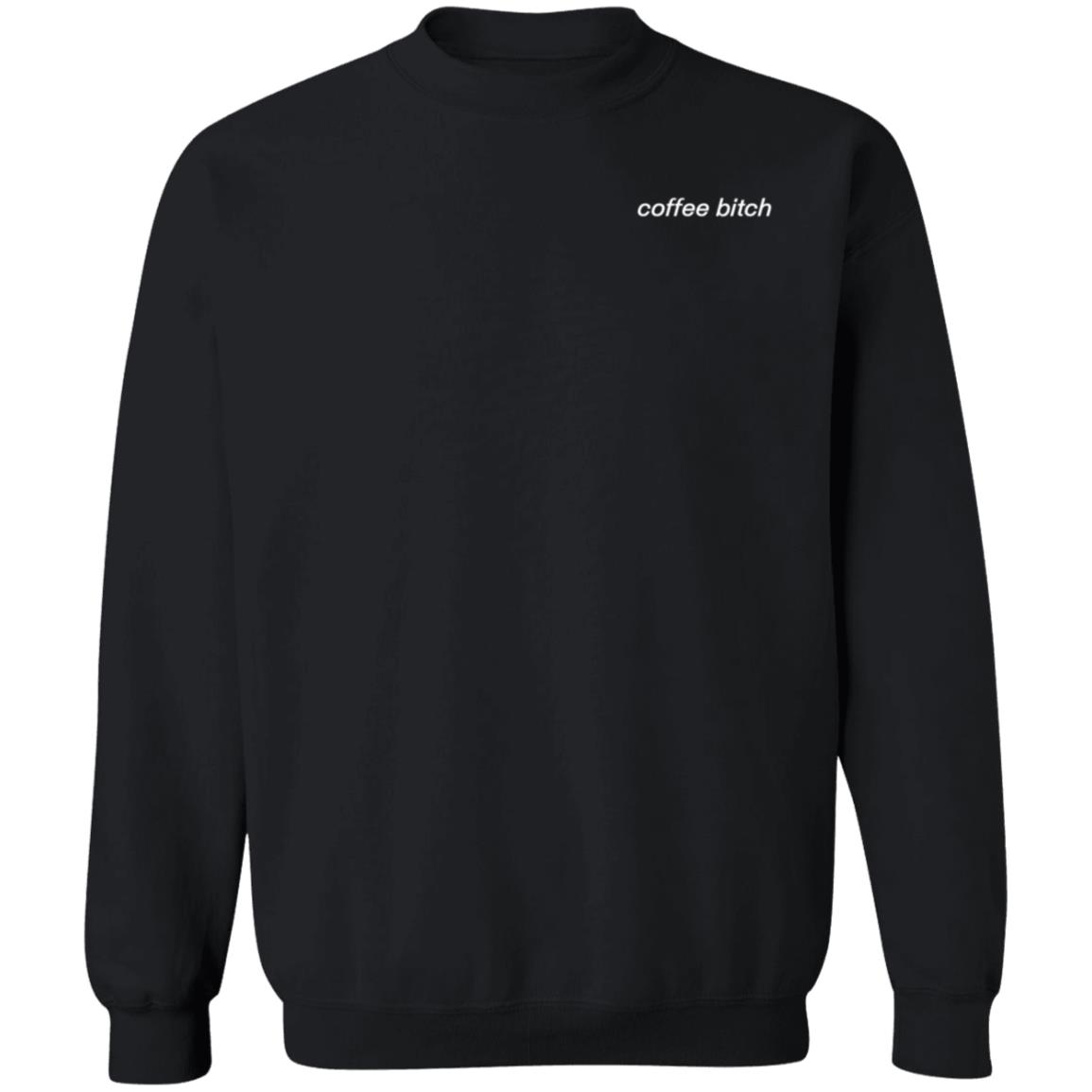 Coffee Shop Writings Coffee Bitch Shirt Hoodie Sweatshirt Ronwritings Store - Teechipus