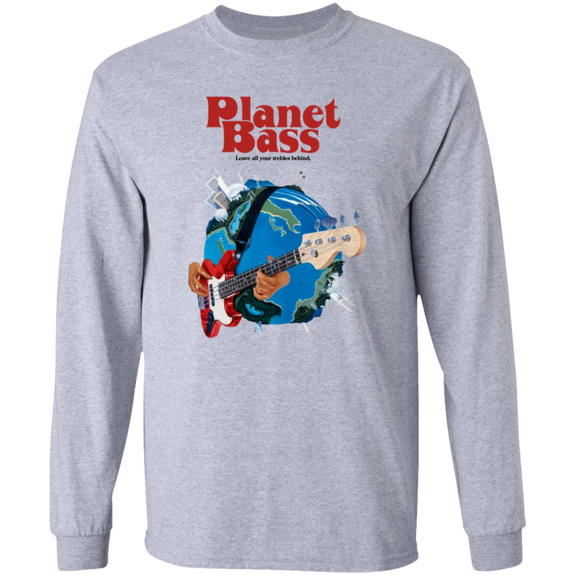 Planet Bass Leave All Your Trebles Behind Shirt Twrpband Merch Planet Bass Shirt - Teechipus