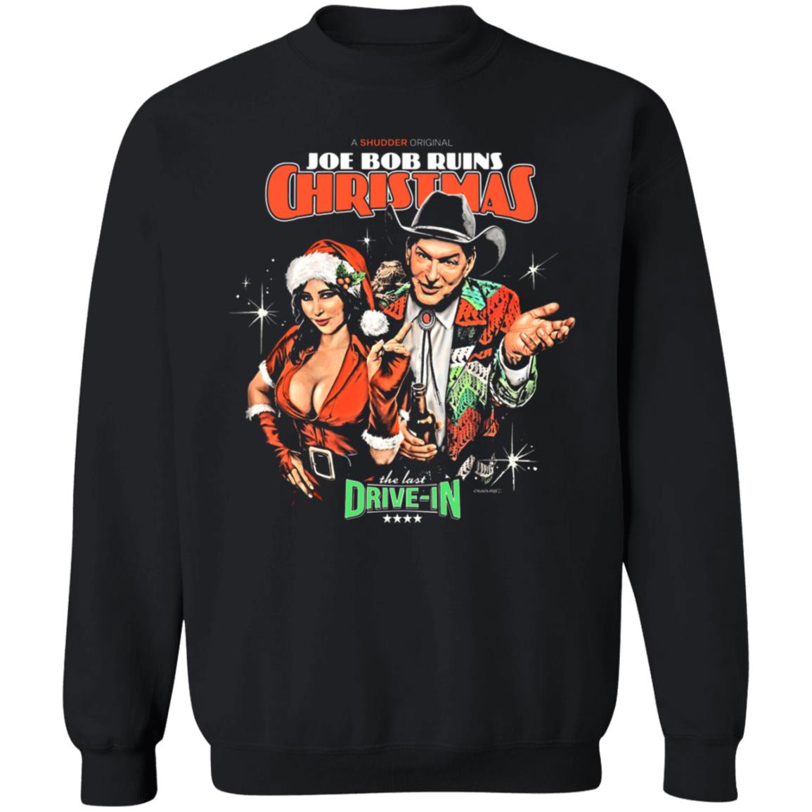 Joe Bob Ruins Christmas The Last Drive-In Shirt Joe Bob Briggs - Teechipus