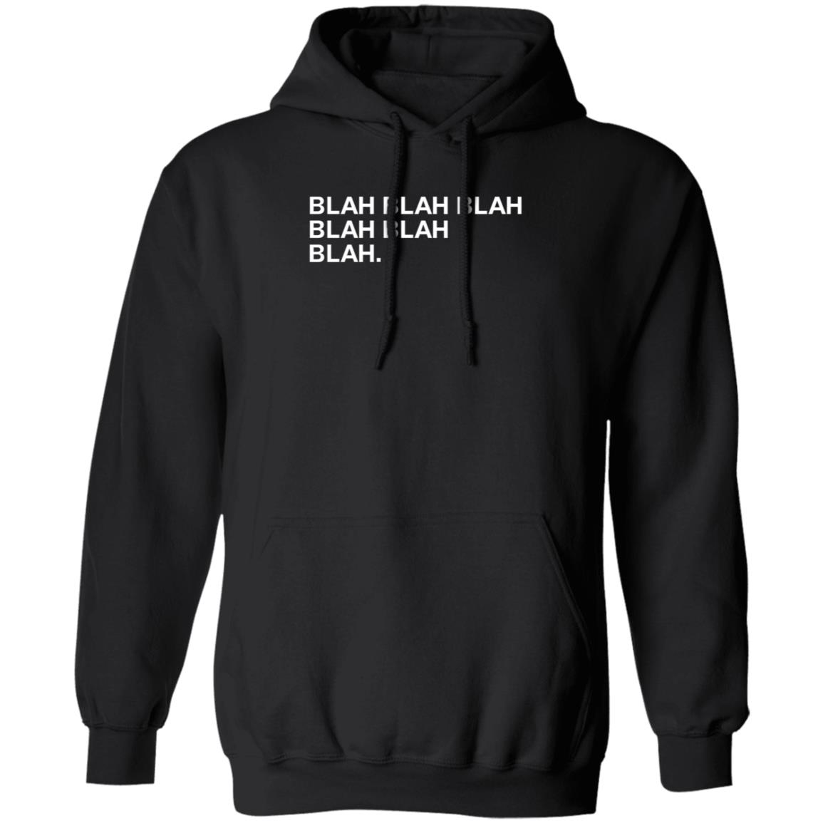 Obvious Shirts Merch Blah Blah Blah Blah Blah Blah Shirt - Teechipus