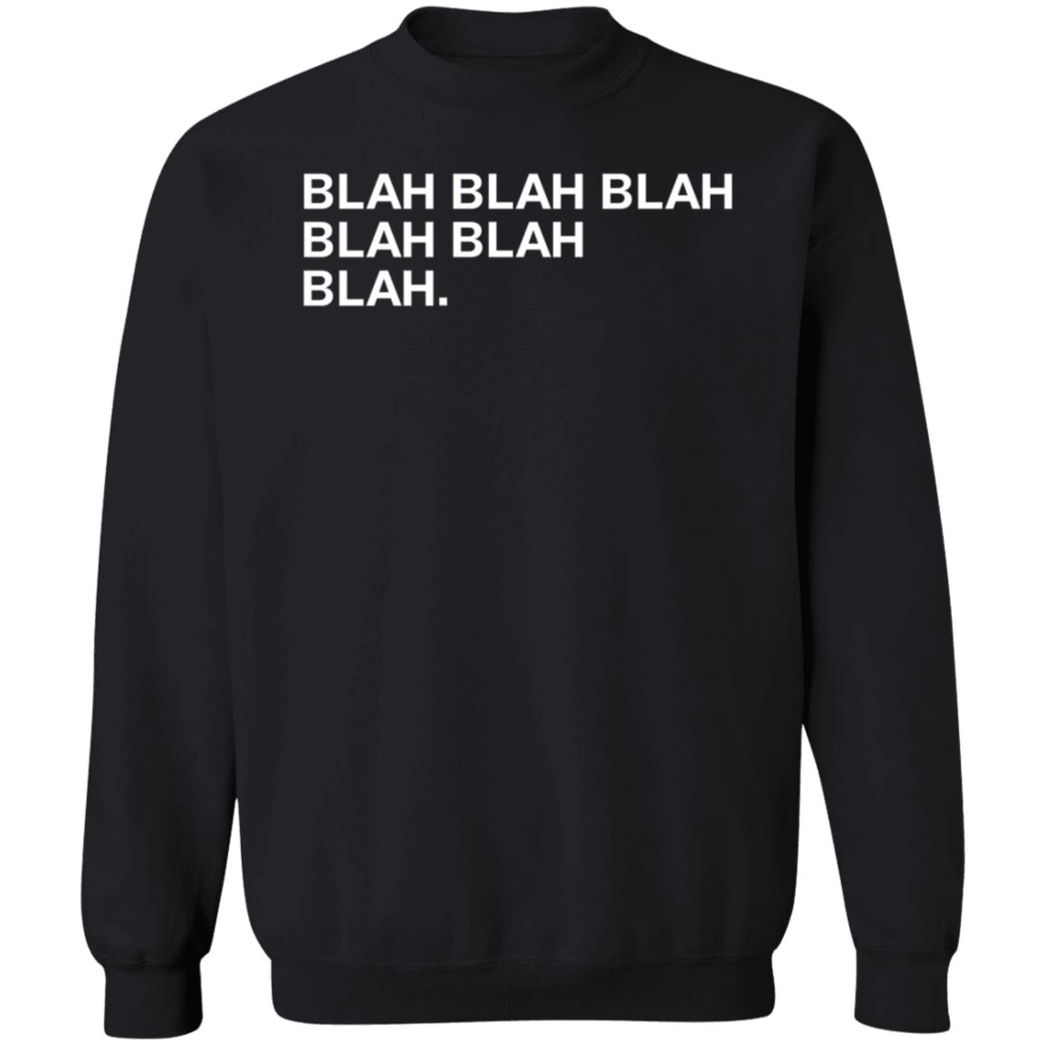 Obvious Shirts Merch Blah Blah Blah Blah Blah Blah Shirt - Teechipus