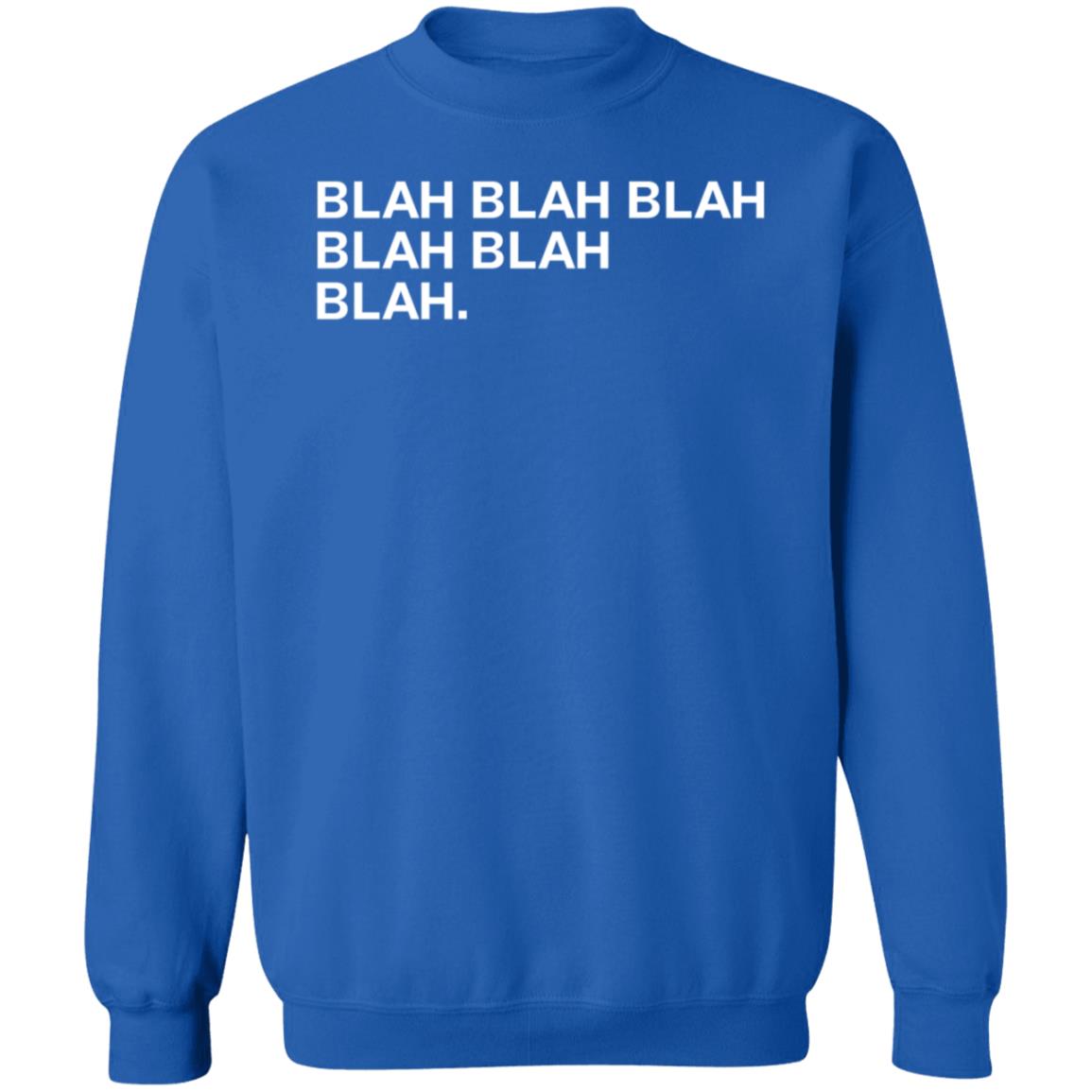 Obvious Shirts Merch Blah Blah Blah Blah Blah Blah Shirt - Teechipus