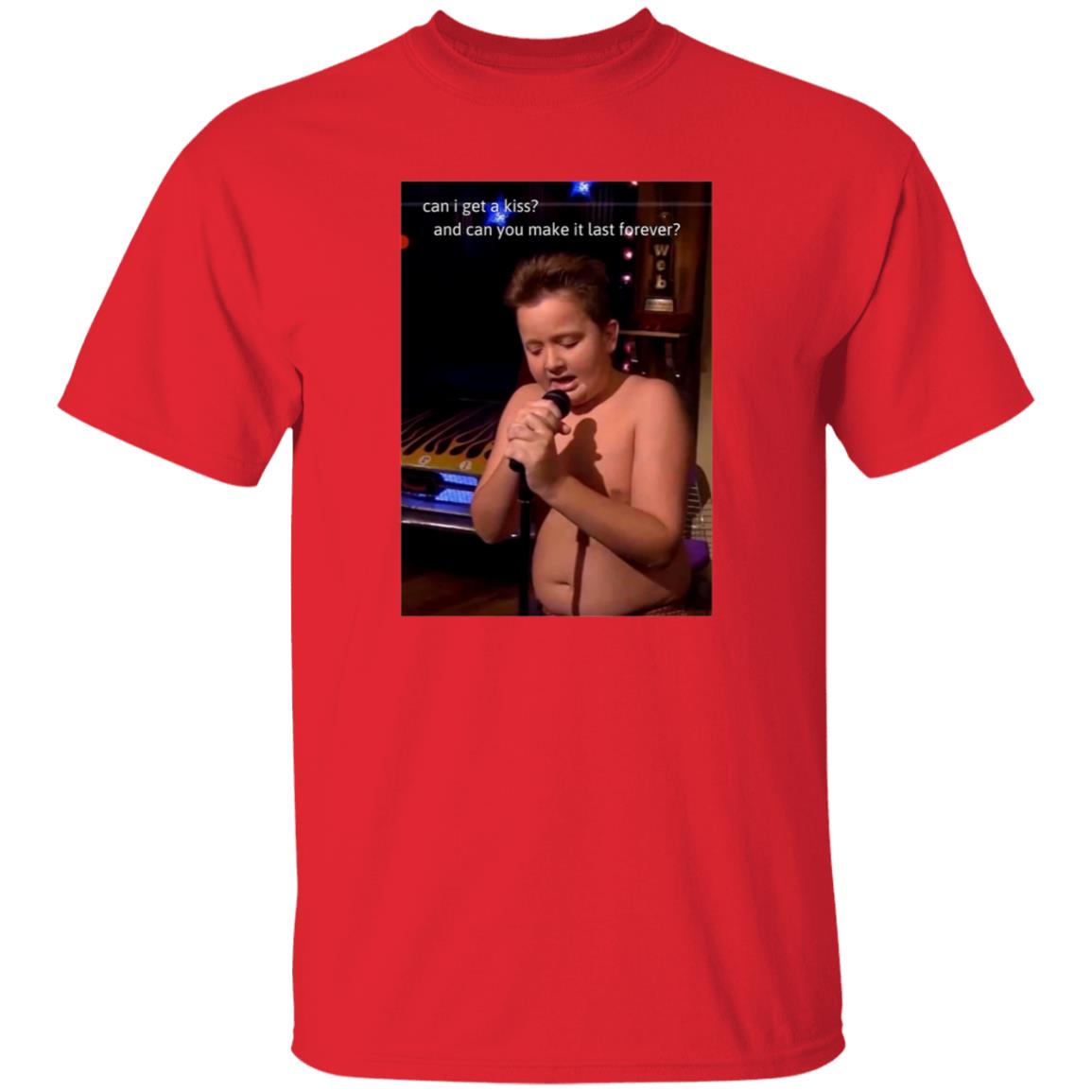 Can I Get A Kiss And Can You Make It Last Forever Shirt Aprilcranex Gibby Singing Shirt - Teechipus