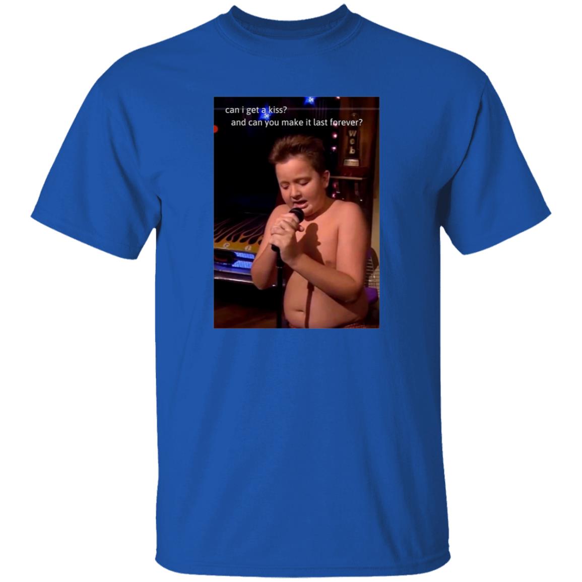 Can I Get A Kiss And Can You Make It Last Forever Shirt Aprilcranex Gibby Singing Shirt - Teechipus