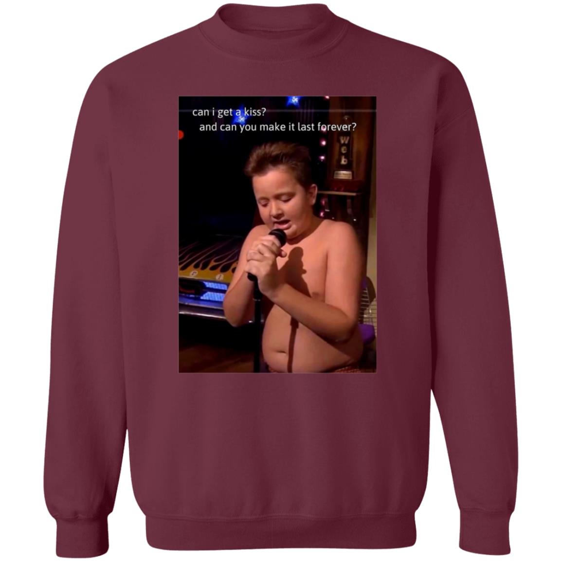 Can I Get A Kiss And Can You Make It Last Forever Shirt Aprilcranex Gibby Singing Shirt - Teechipus