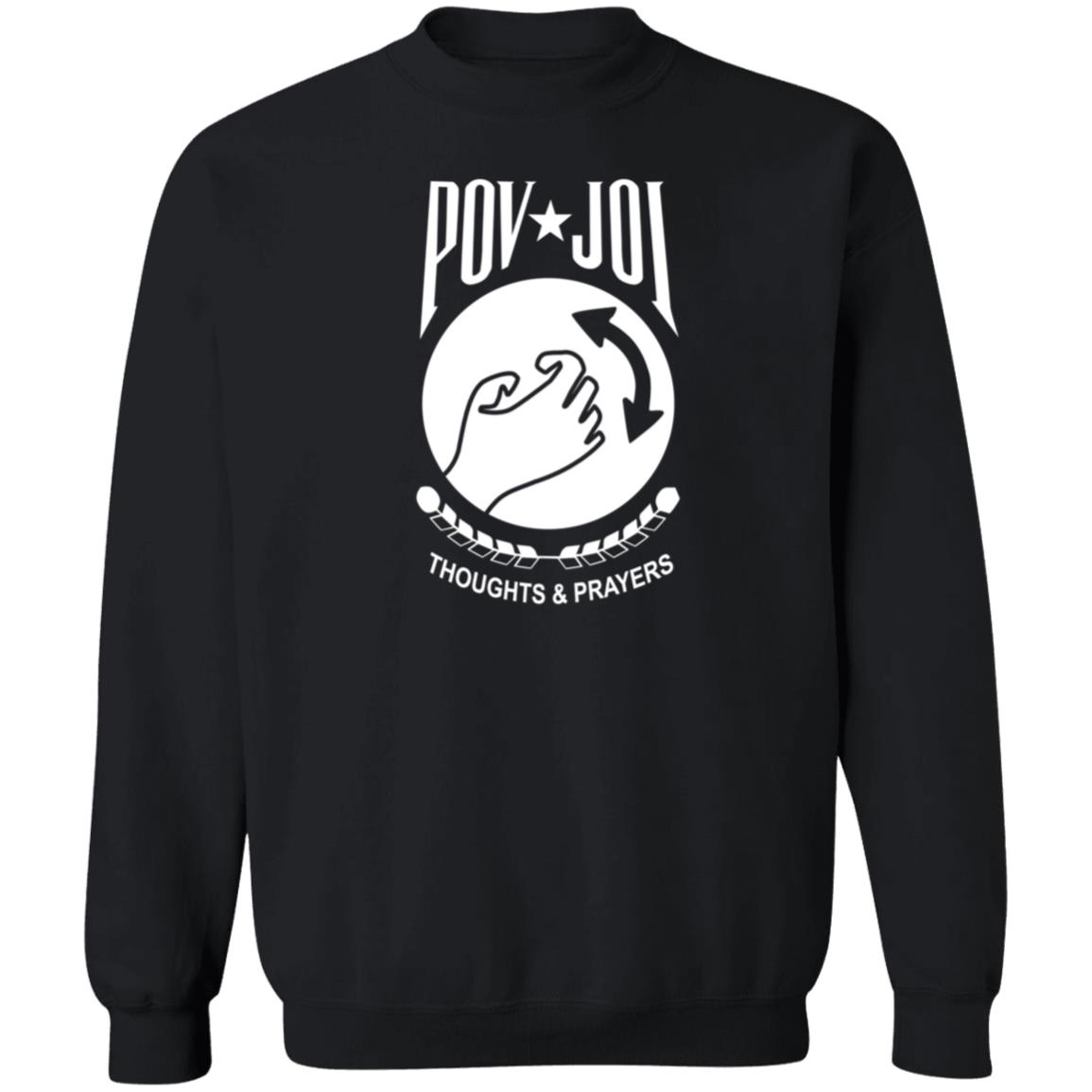 Pov Joi Thoughts And Prayers Shirt Hoodie Sweatshirt Shirt Bimbo - Teechipus