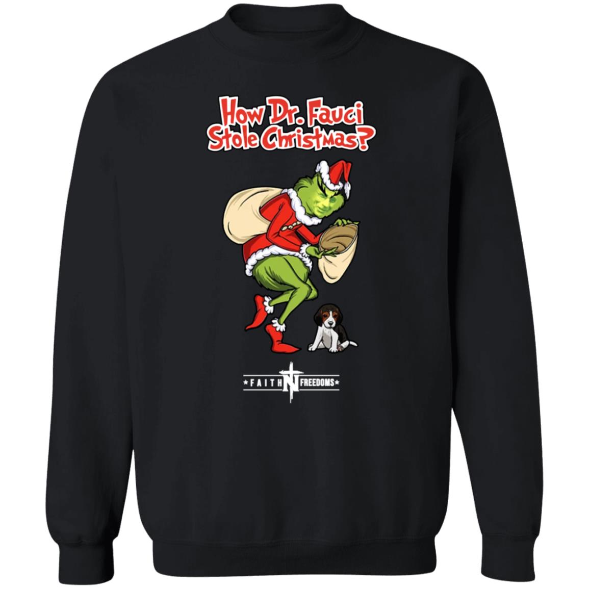 Matt Couch How Dr Fauci Stole Christmas Shirt Faithnfreedoms Merch - Teechipus