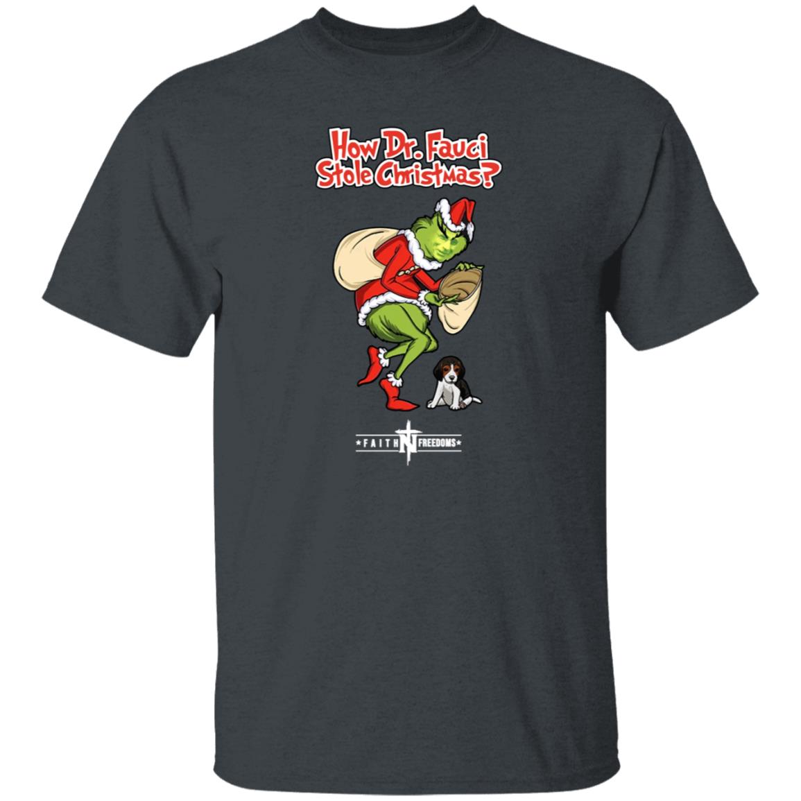 Matt Couch How Dr Fauci Stole Christmas Shirt Faithnfreedoms Merch - Teechipus