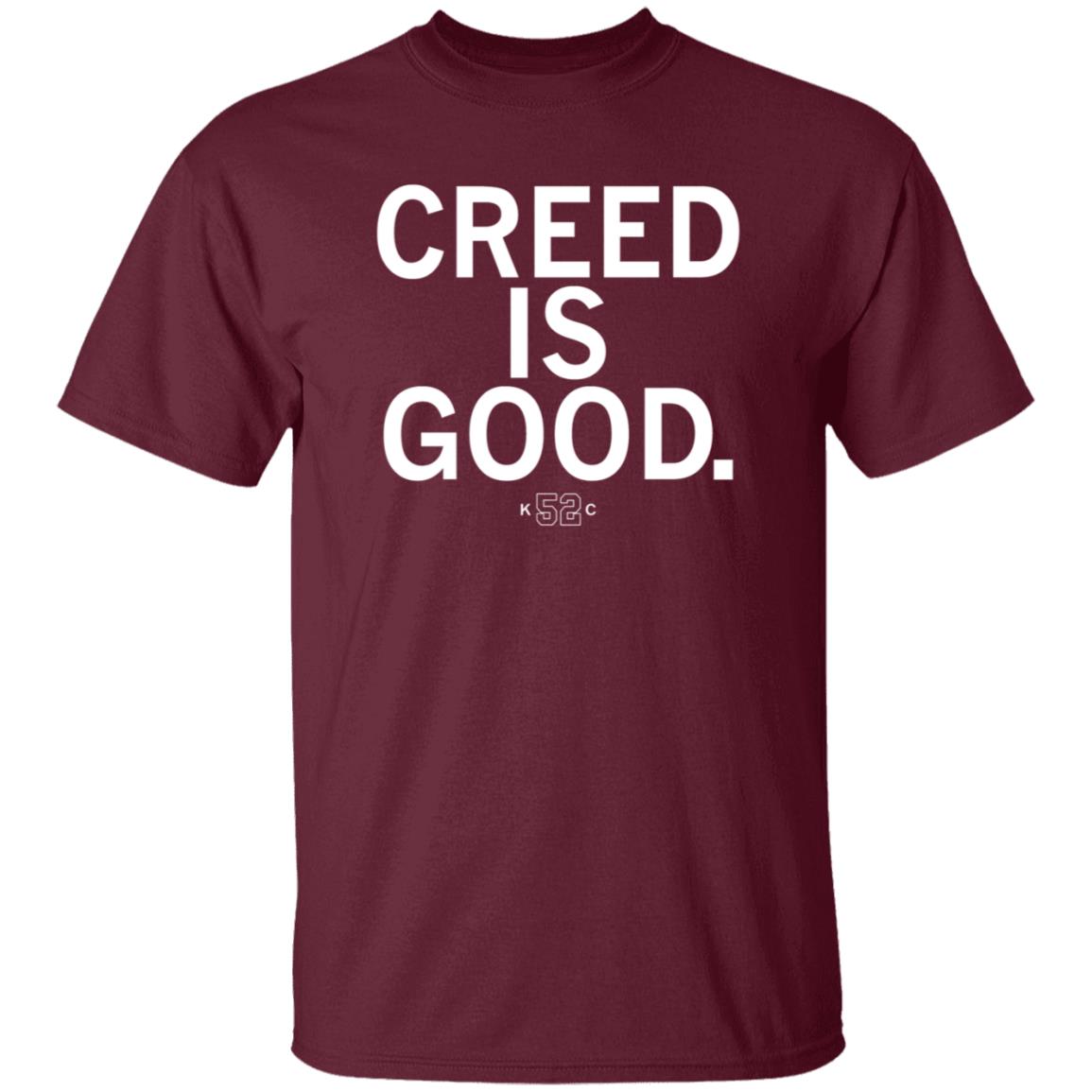 Raygun Store Creed Is Good Shirt Hoodie Sweatshirt - Teechipus