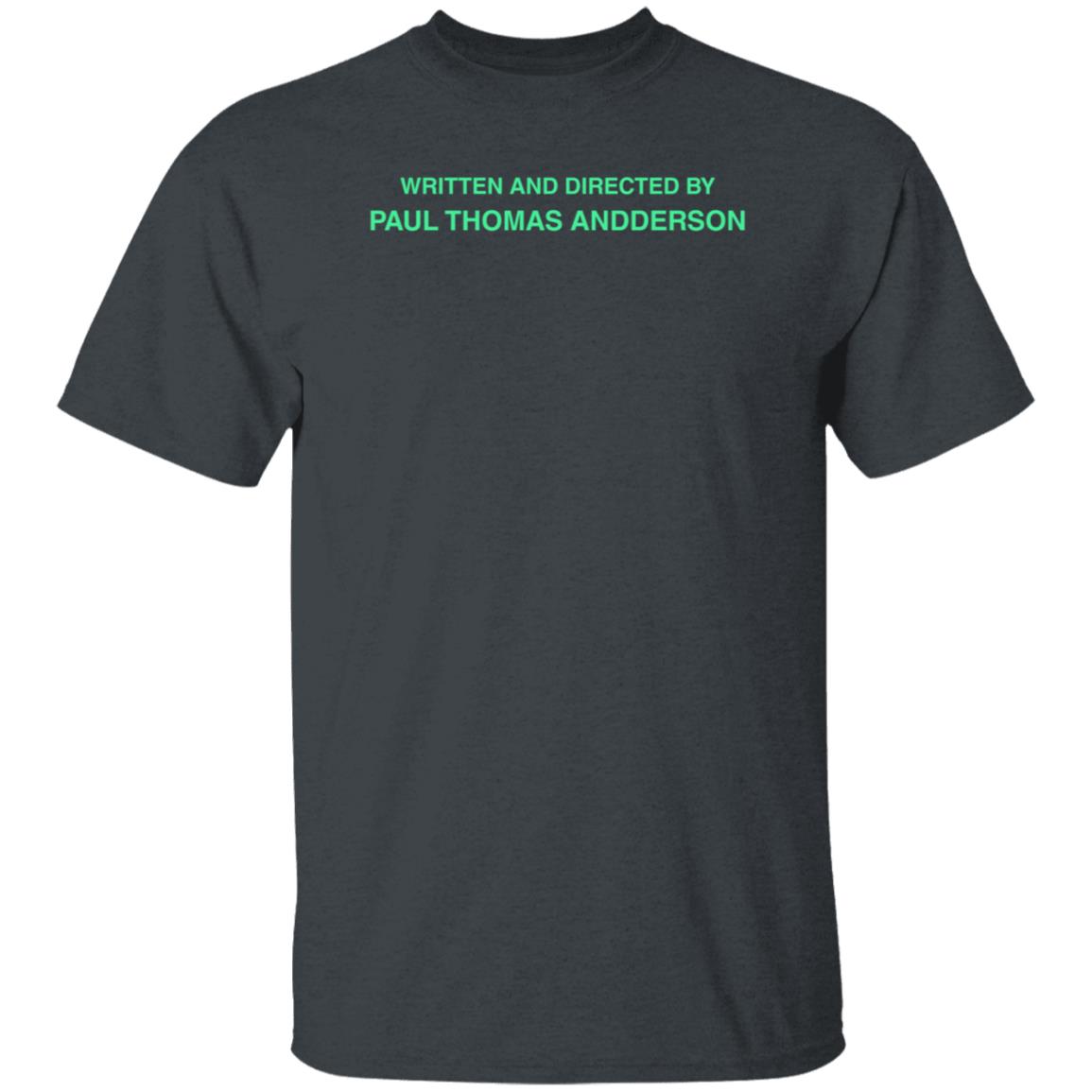 Superyaki Merch Written And Directed By Paul Thomas Anderson Sweatshirt - Teechipus