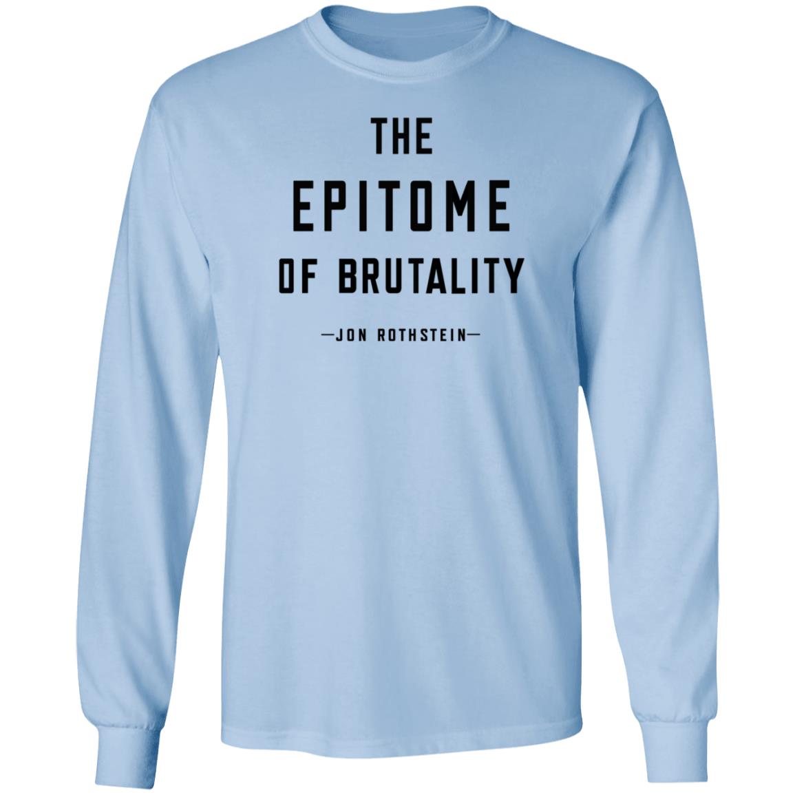 College Hoops Today Store Jon Rothstein The Epitome Of Brutality Shirt Play The Hits - Teechipus