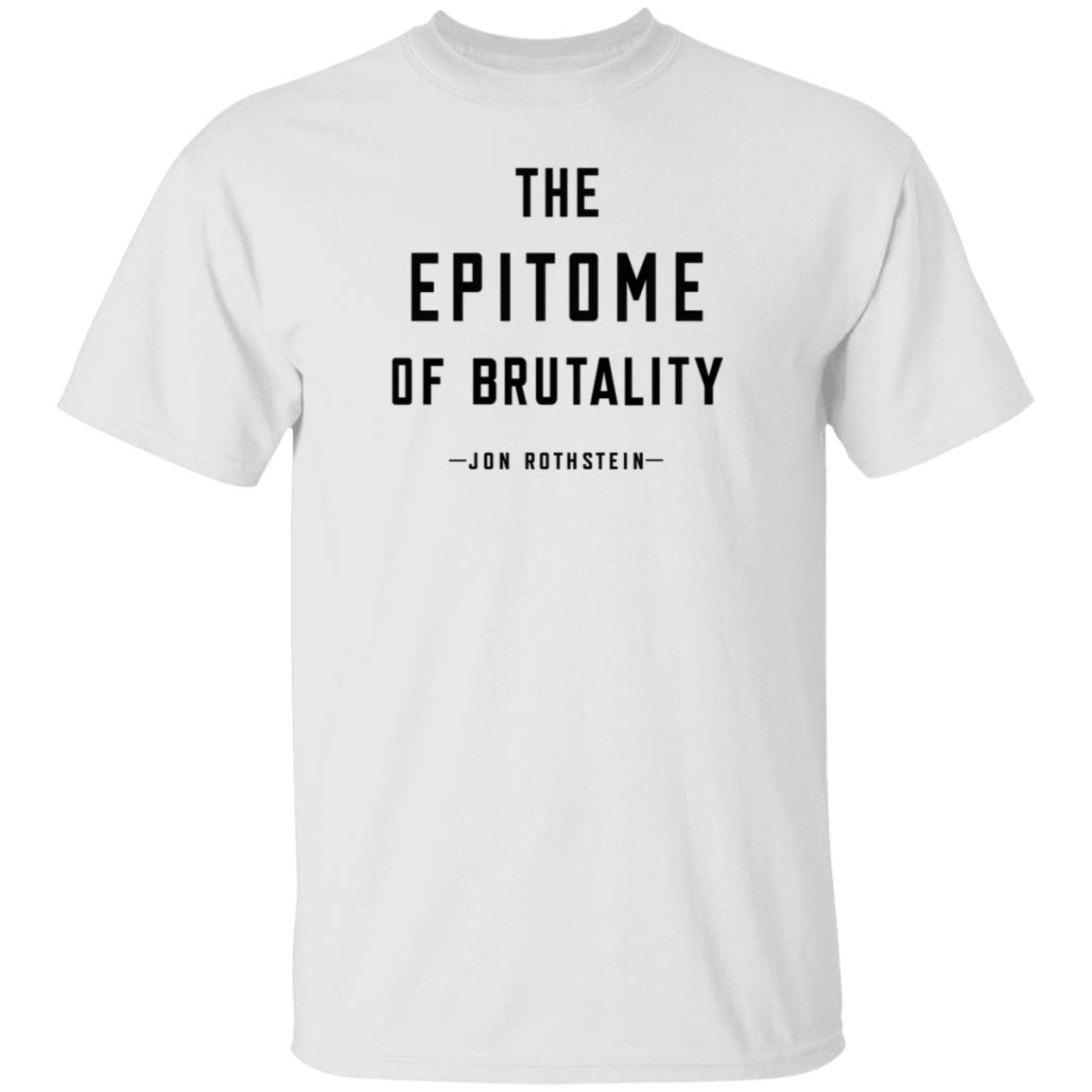 College Hoops Today Store Jon Rothstein The Epitome Of Brutality Shirt Play The Hits - Teechipus
