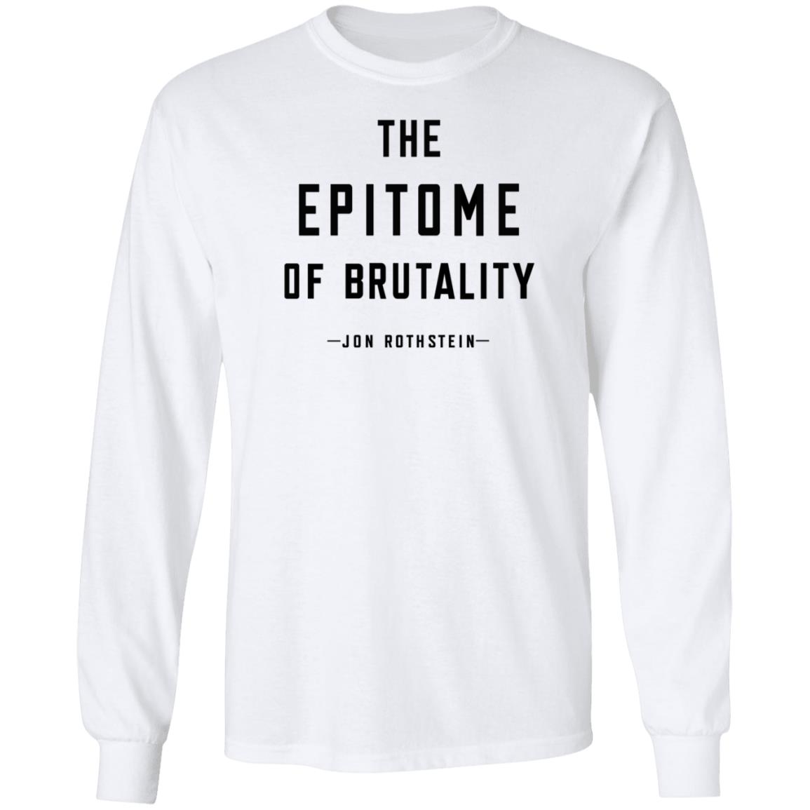 College Hoops Today Store Jon Rothstein The Epitome Of Brutality Shirt Play The Hits - Teechipus
