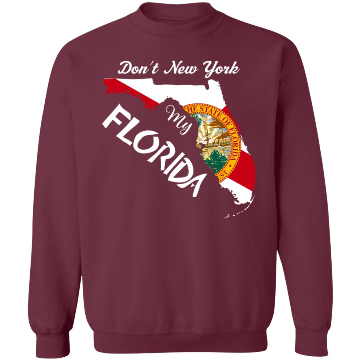 Don't New York My Florida Map Shirt Dontnymyflorida Store - Teechipus