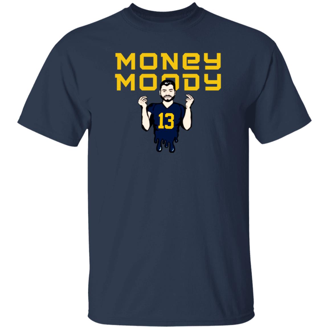 Brad Robbins Money Moody Shirt Bluebyninety Merch
