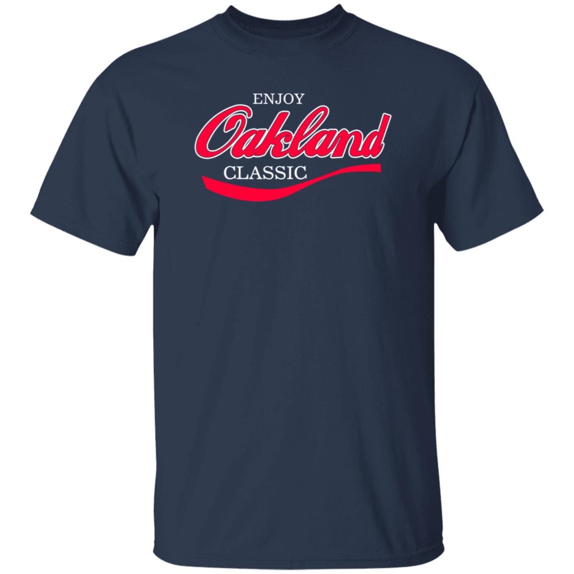 O A K T O W N Enjoy Oakland Classic Shirt Mc Hammer Enjoy Oakland Classic Shirt - Teechipus
