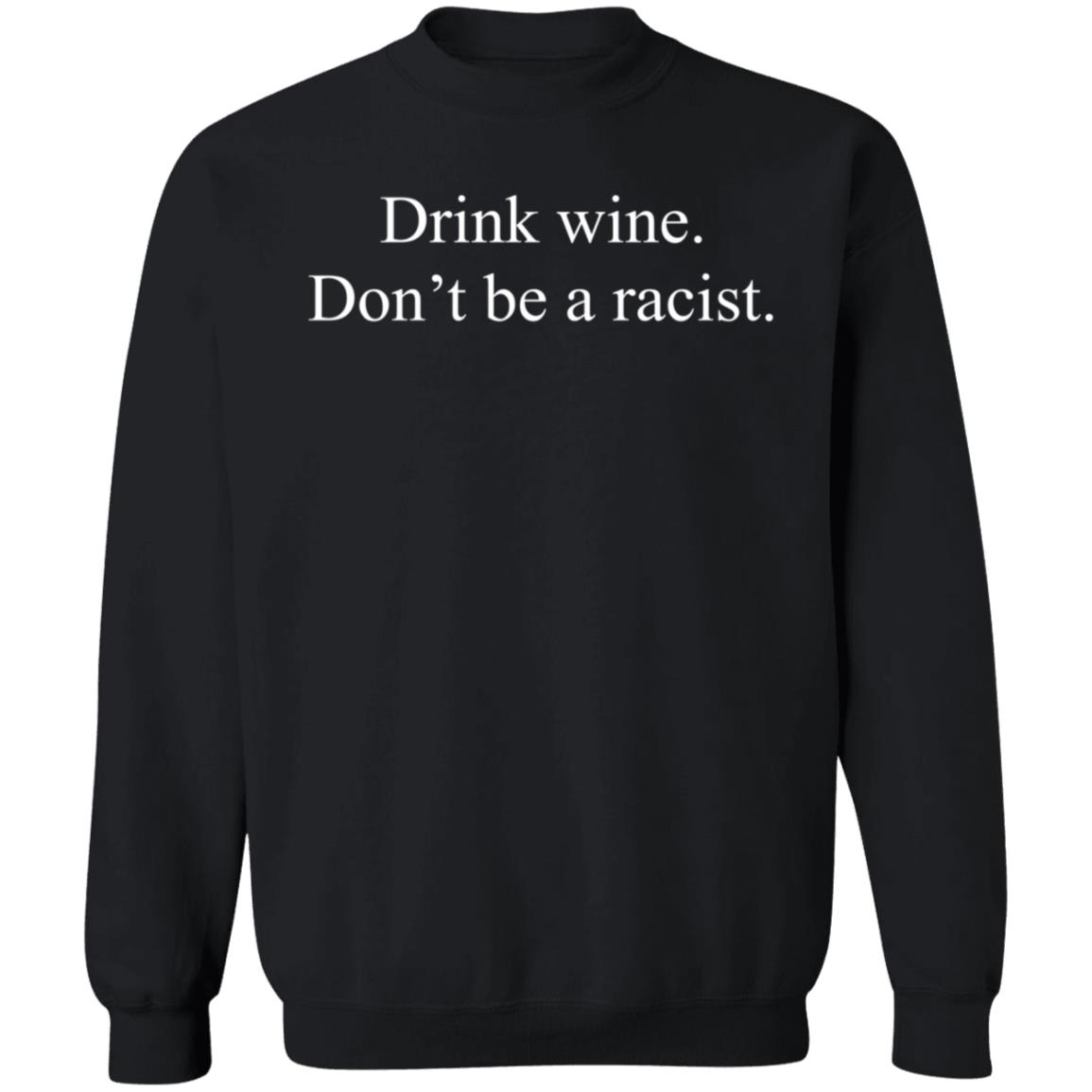 Corn Fed Threads Merch Drink Coffee Don't Be A Racist Shirt - Teechipus
