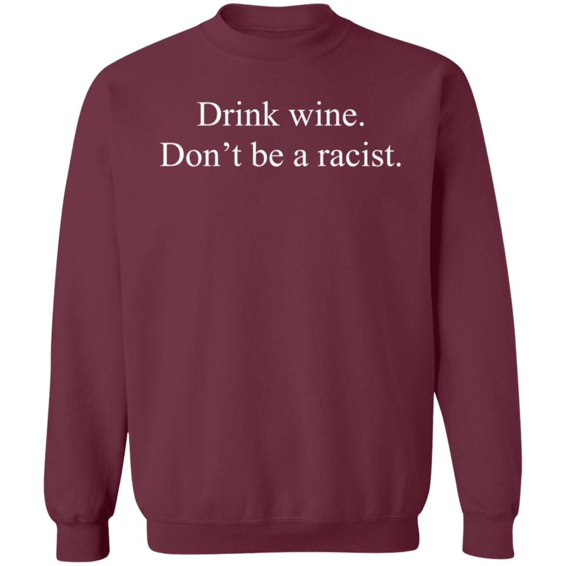 Corn Fed Threads Merch Drink Coffee Don't Be A Racist Shirt - Teechipus