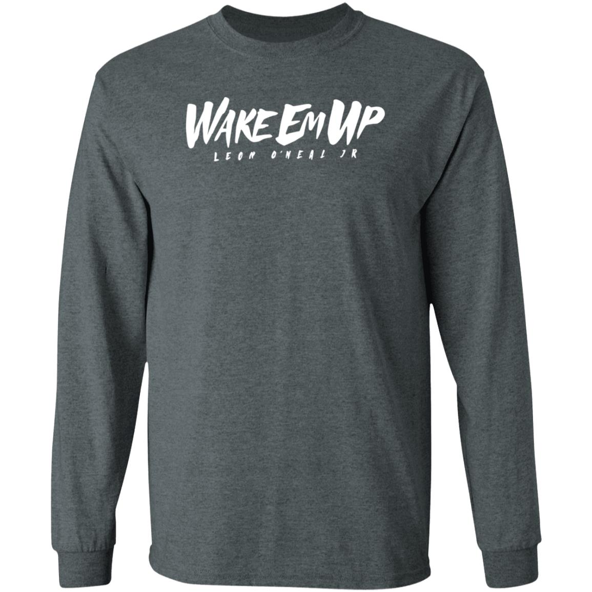 The Warehouse At Cc Shop Wake Em Up Leon O'neal Jr Hoodie - Teechipus
