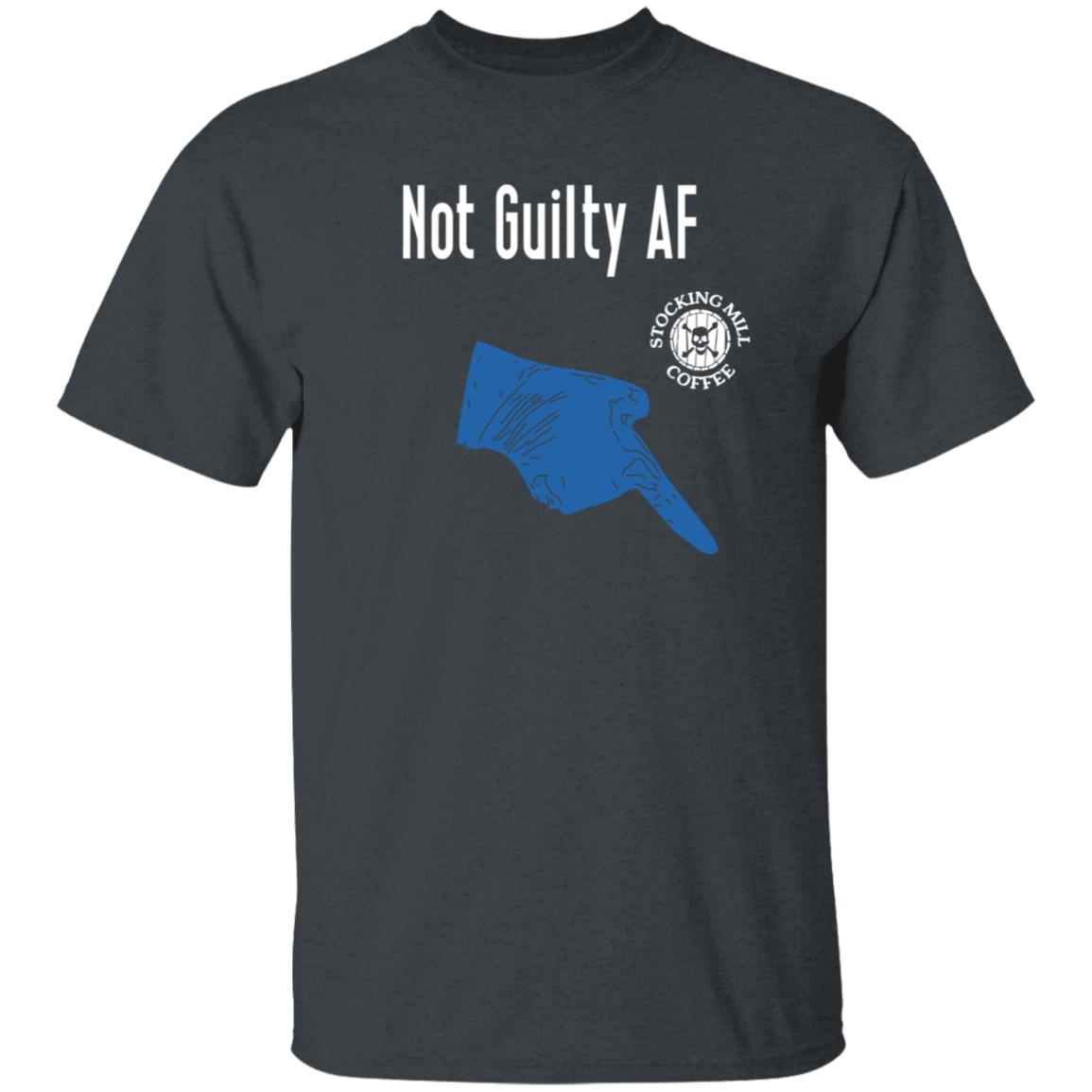 Not Guilty Af Shirt Stocking Mill Coffee Merch - Teechipus