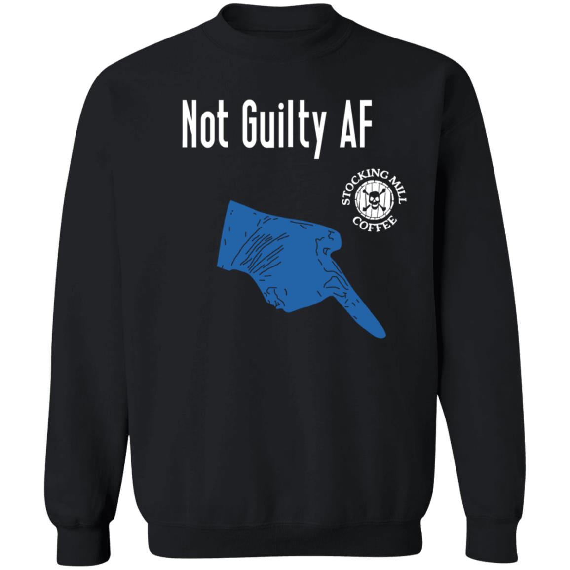 Not Guilty Af Shirt Stocking Mill Coffee Merch - Teechipus