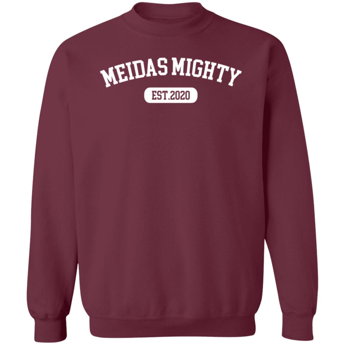 Meidas Touch Store Meidas Mighty Est 2020 Sweatshirt - Teechipus