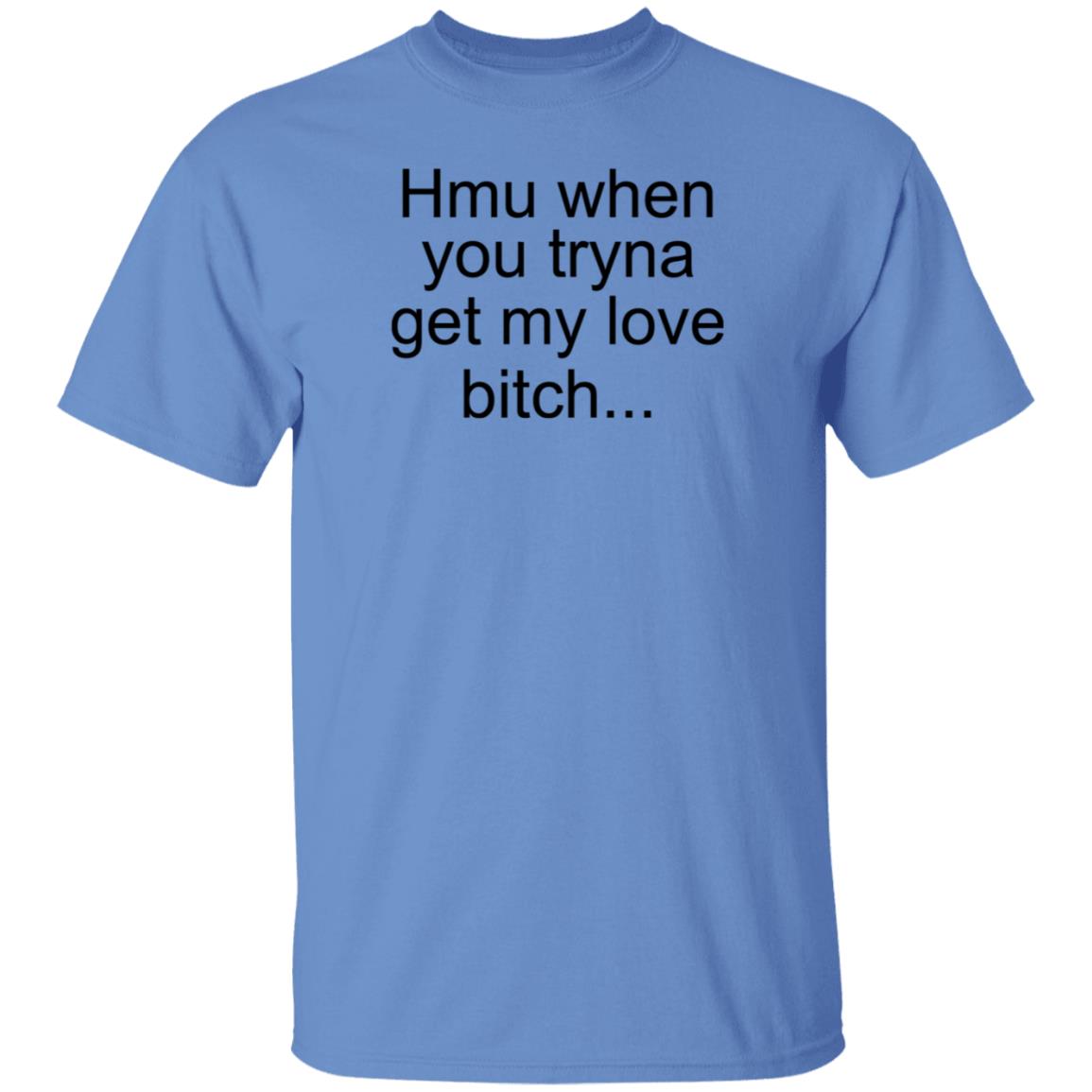 Khalil Underwood Hmu When You Tryna Get My Love Bitch Shirt Bobby Hill Meme - Teechipus
