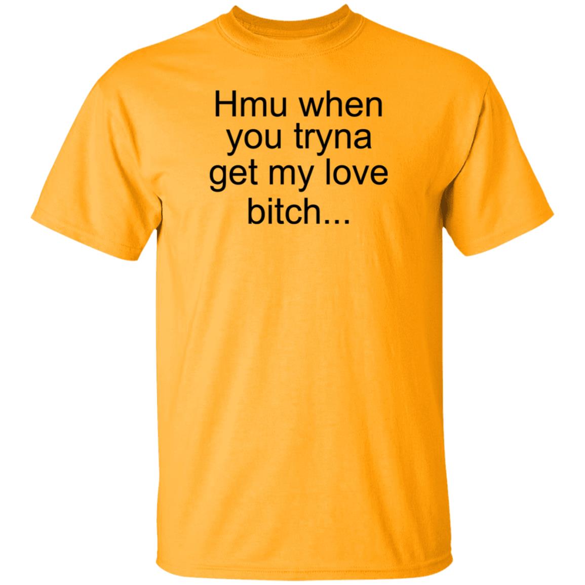 Khalil Underwood Hmu When You Tryna Get My Love Bitch Shirt Bobby Hill Meme - Teechipus