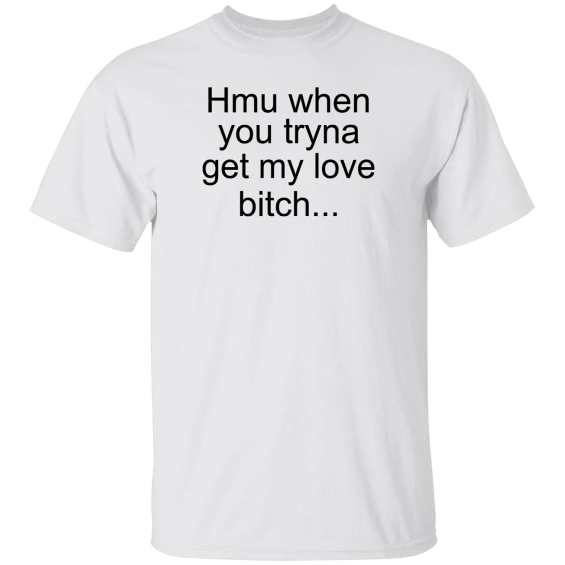 Khalil Underwood Hmu When You Tryna Get My Love Bitch Shirt Bobby Hill Meme - Teechipus