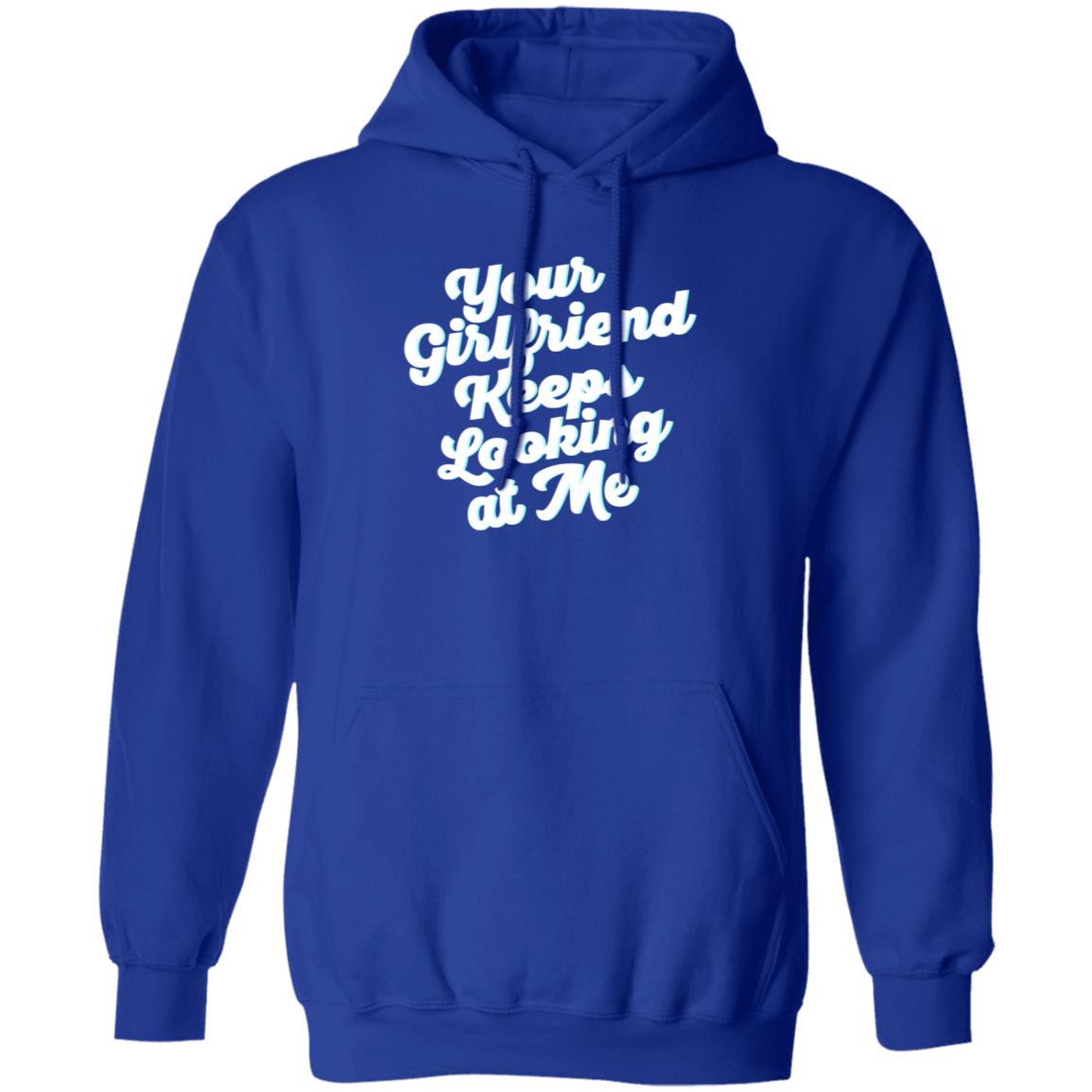 Taylor Sheridan Your Girlfriend Keeps Looking At Me Shirt - Teechipus