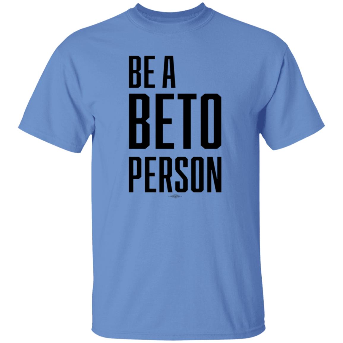Be A Beto Person Shirt Michael For Beto Texas - Teechipus