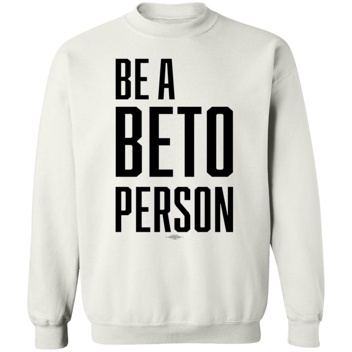 Be A Beto Person Shirt Michael For Beto Texas - Teechipus