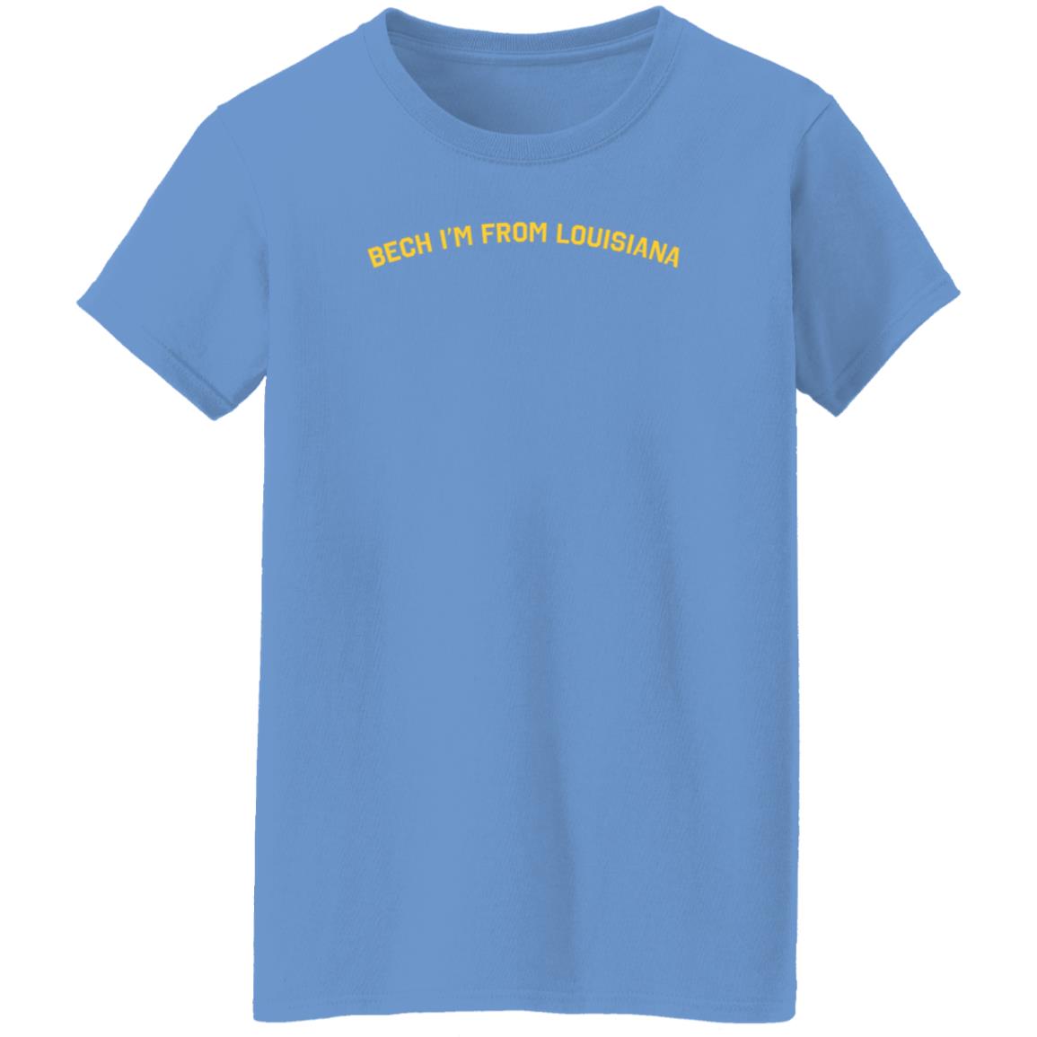 Bech I'm From Louisiana Shirt Motierlafayette Store Bech I'm From Louisiana Shirt Hoodie Sweatshirt - Teechipus