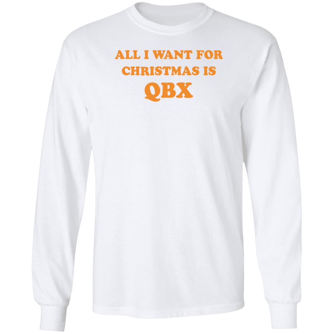 All I Want For Christmas Is Qbx Shirt JP Finlay - Teechipus
