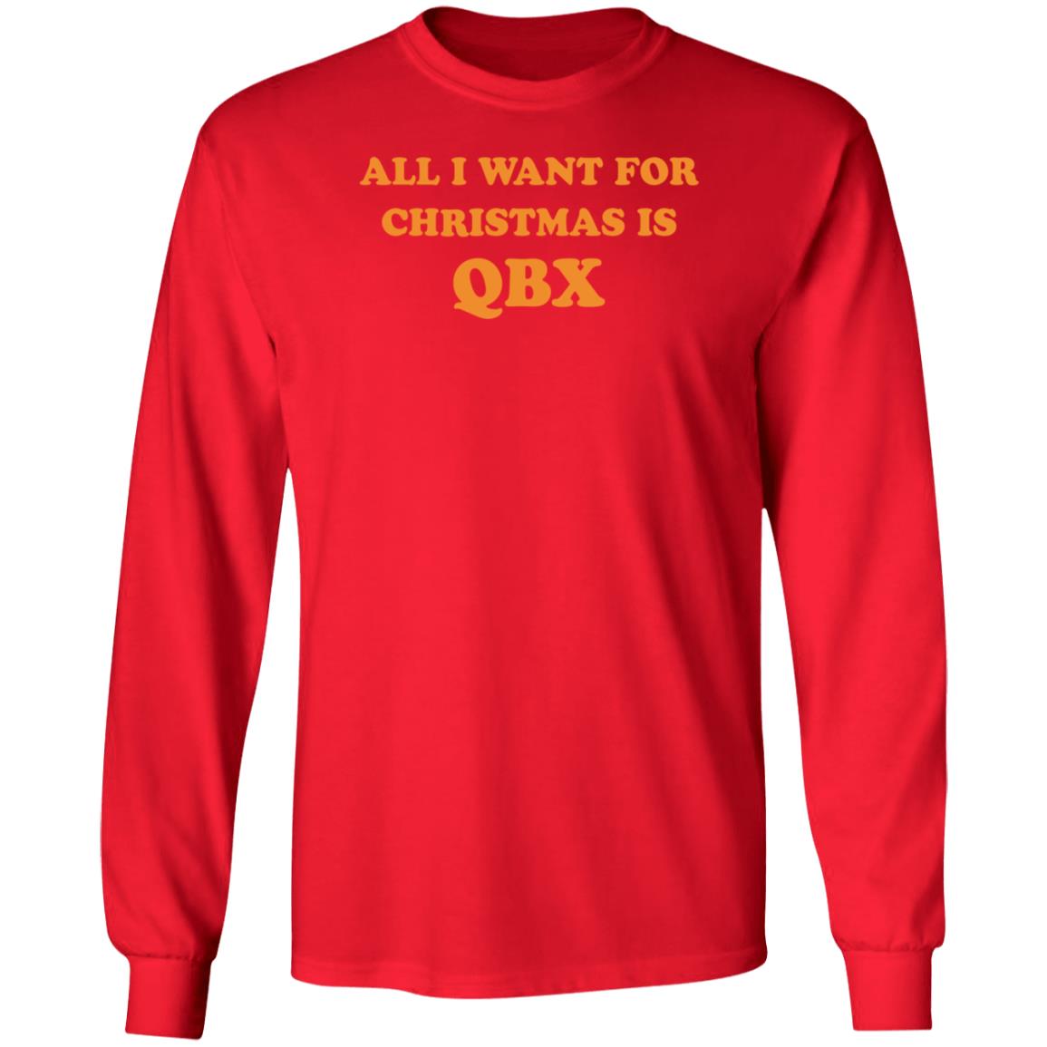 All I Want For Christmas Is Qbx Shirt JP Finlay - Teechipus