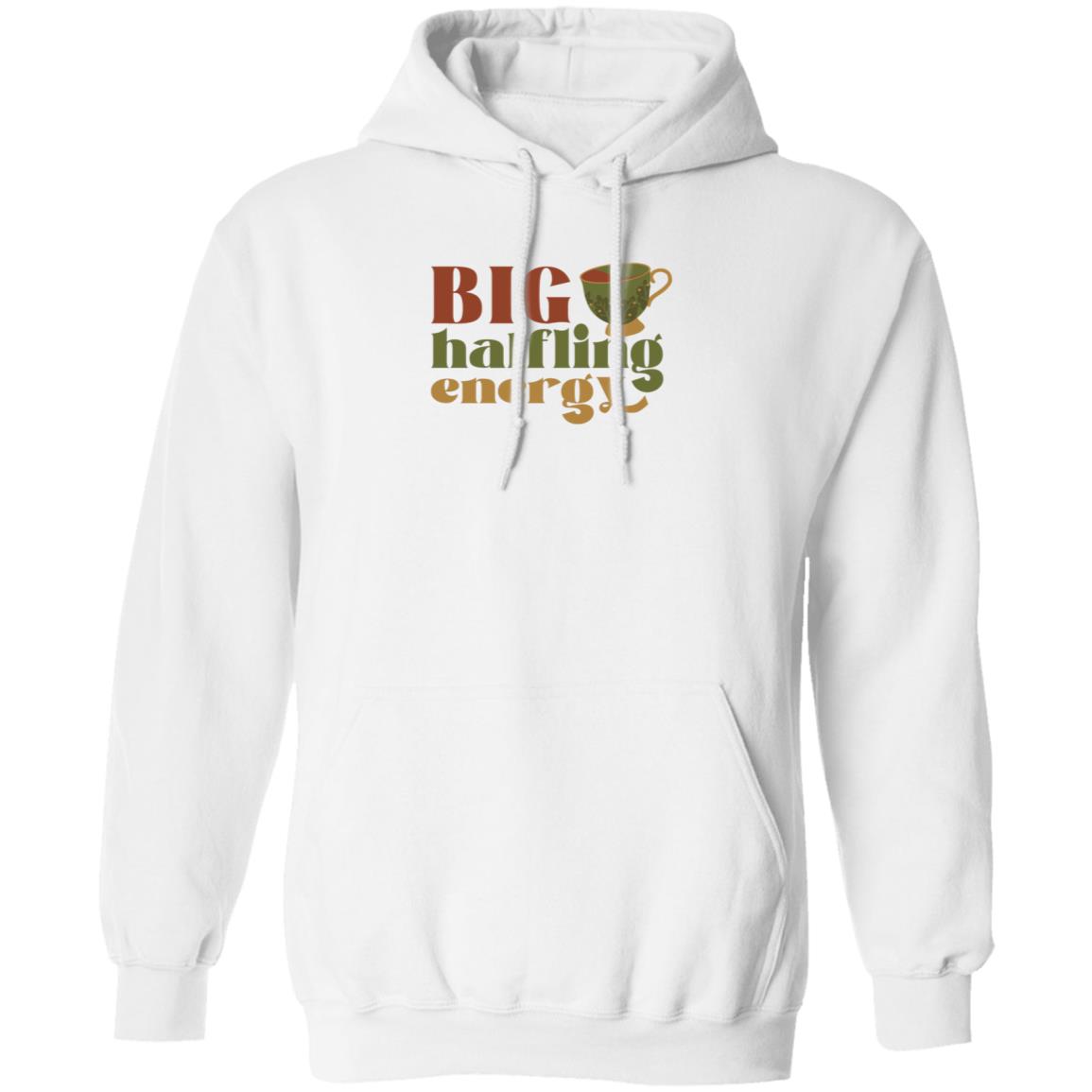 Big Halfling Energy Shirt Hoodie Sweatshirt - Teechipus