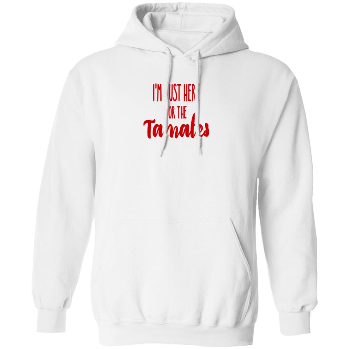 Reptile Boy I'm Just Here For The Tamales Shirt Hoodie Sweatshirt - Teechipus
