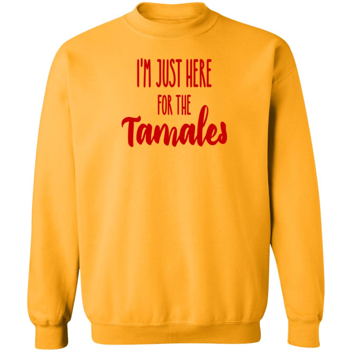 Reptile Boy I'm Just Here For The Tamales Shirt Hoodie Sweatshirt - Teechipus