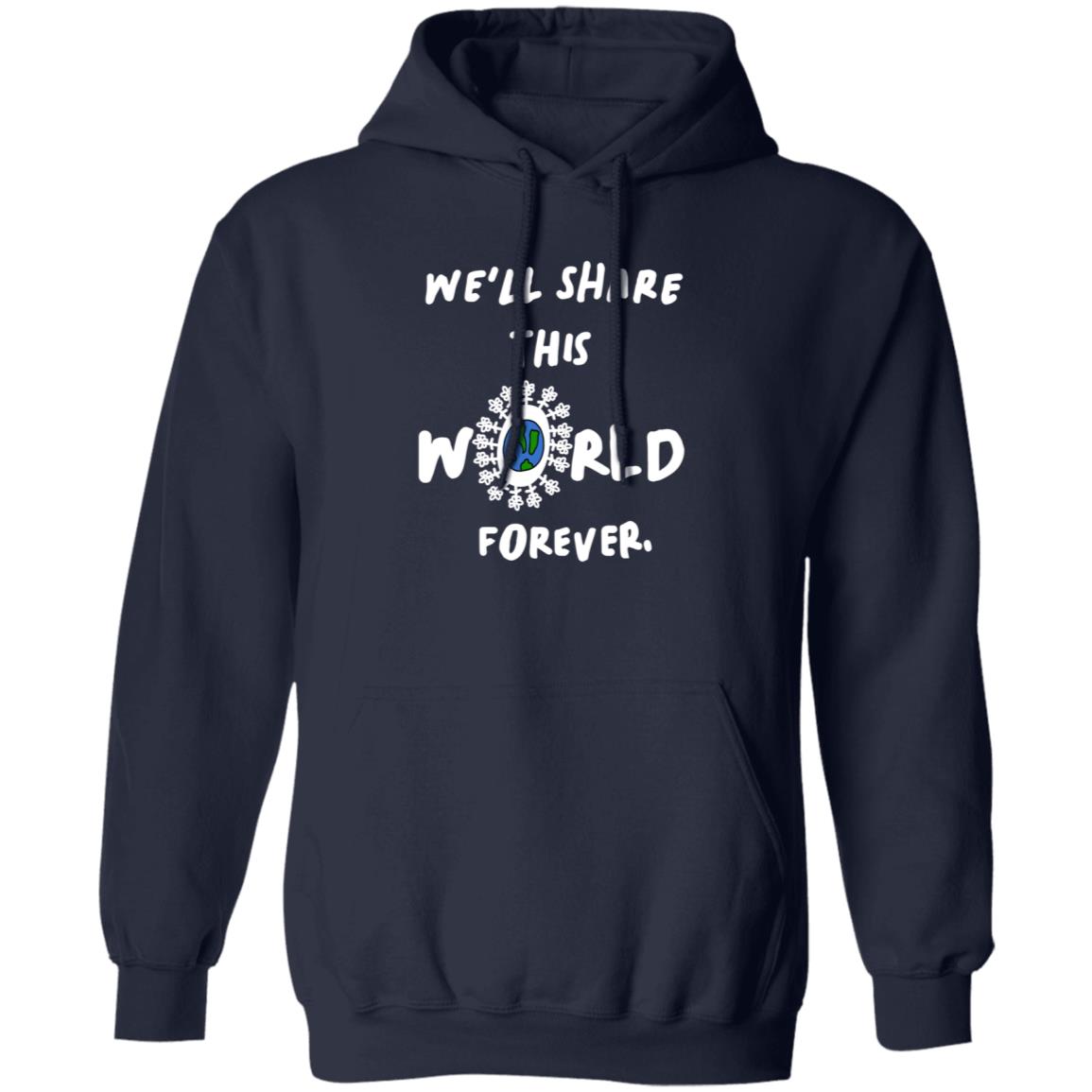 We'll Share This World Forever Long Sleeve T Shirt Lewis Updates - Teechipus