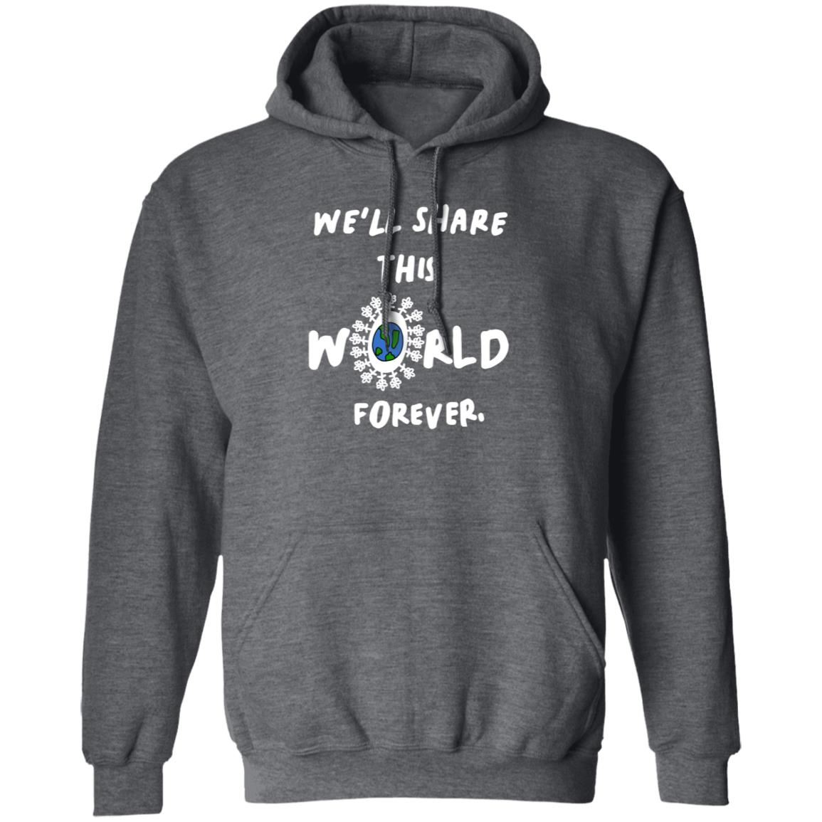 We'll Share This World Forever Long Sleeve T Shirt Lewis Updates - Teechipus