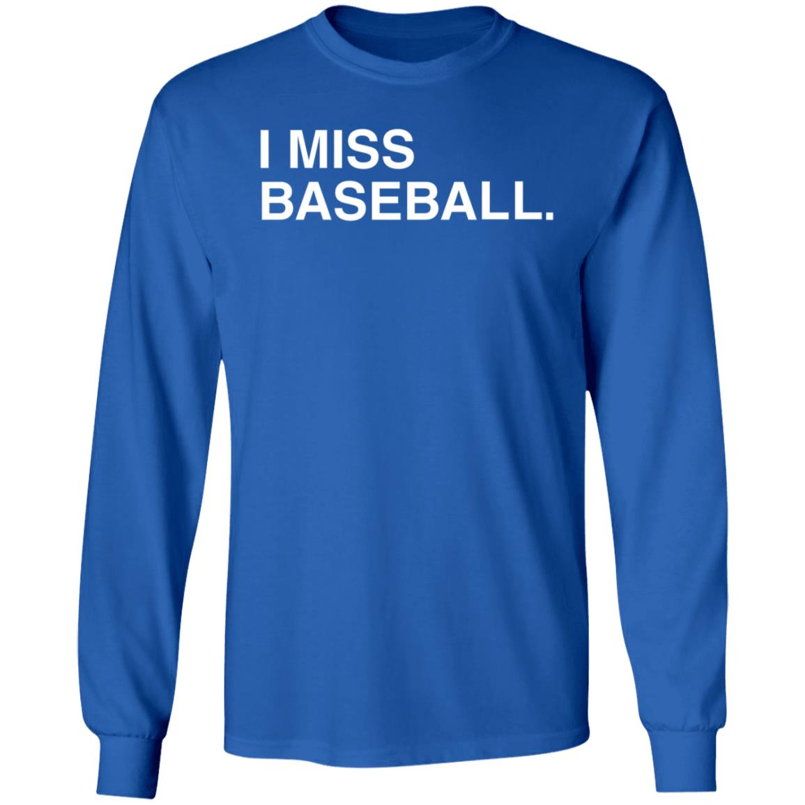 Obvious Shirts I Miss Baseball Hoodie Justin Romani Miss BaseballI Hooded Sweatshirt - Teechipus