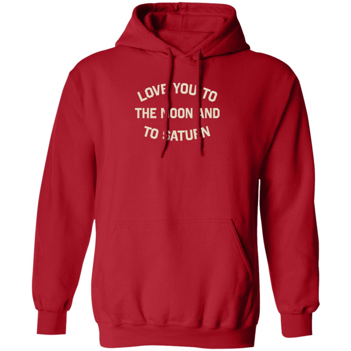 Love You To The Moon And To Saturn Shirt Taylor Swift Store To The Moon And To Saturn Shirt - Teechipus