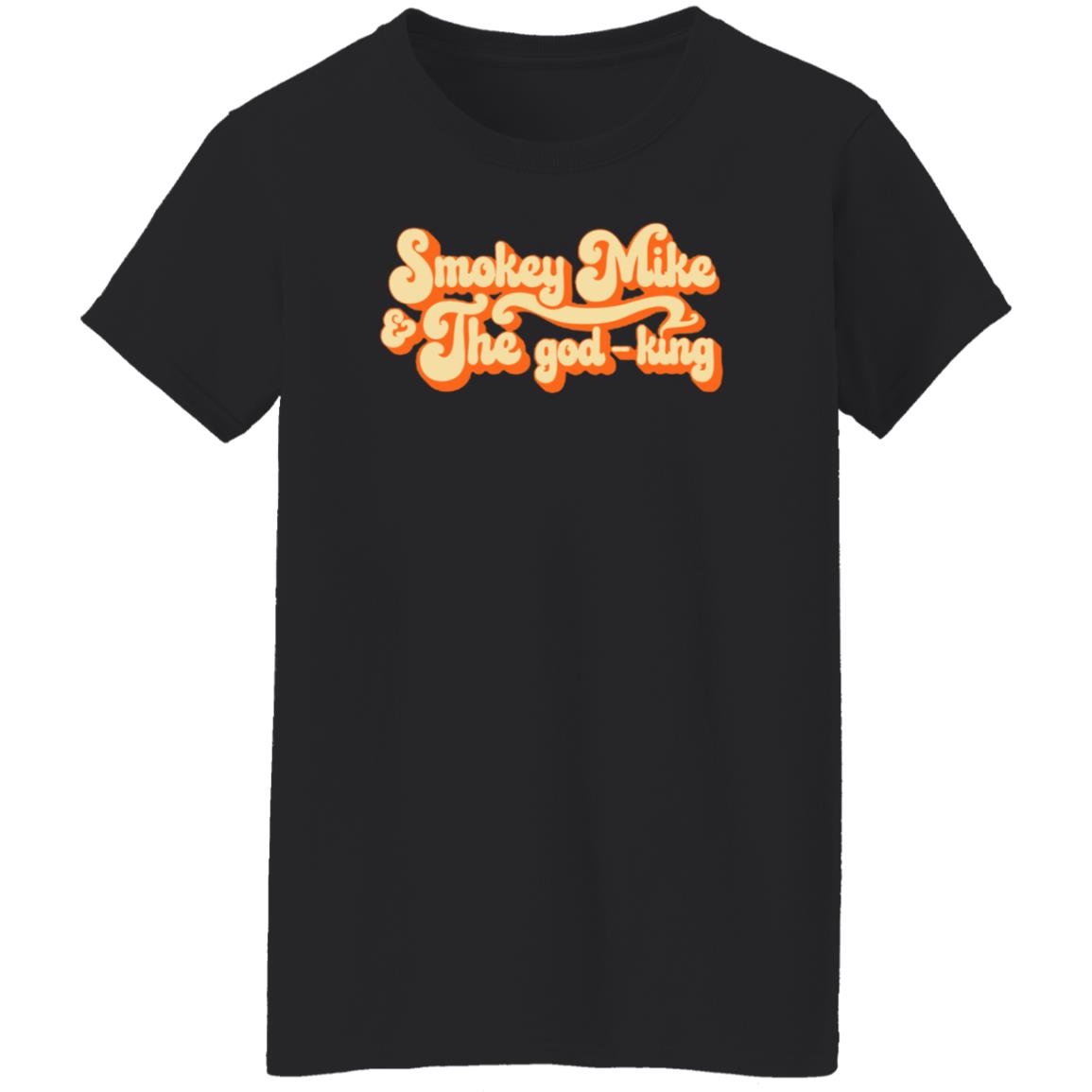 The Daily Wire Merch Smokey Mike And The God-King Shirt - Teechipus