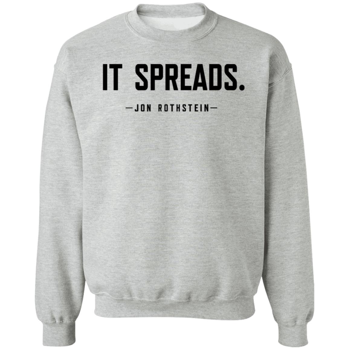 It Spreads Jon Rothstein Shirt Play The Hits - Teechipus