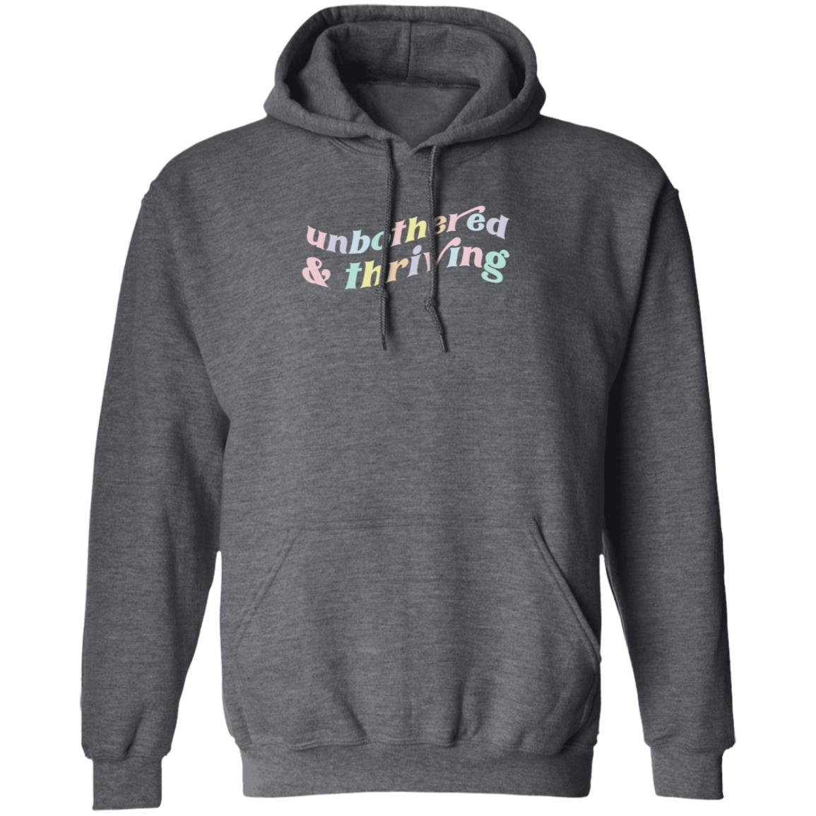 Unbothered And Thriving Sweatshirt Rem Icruz Shop - Teechipus