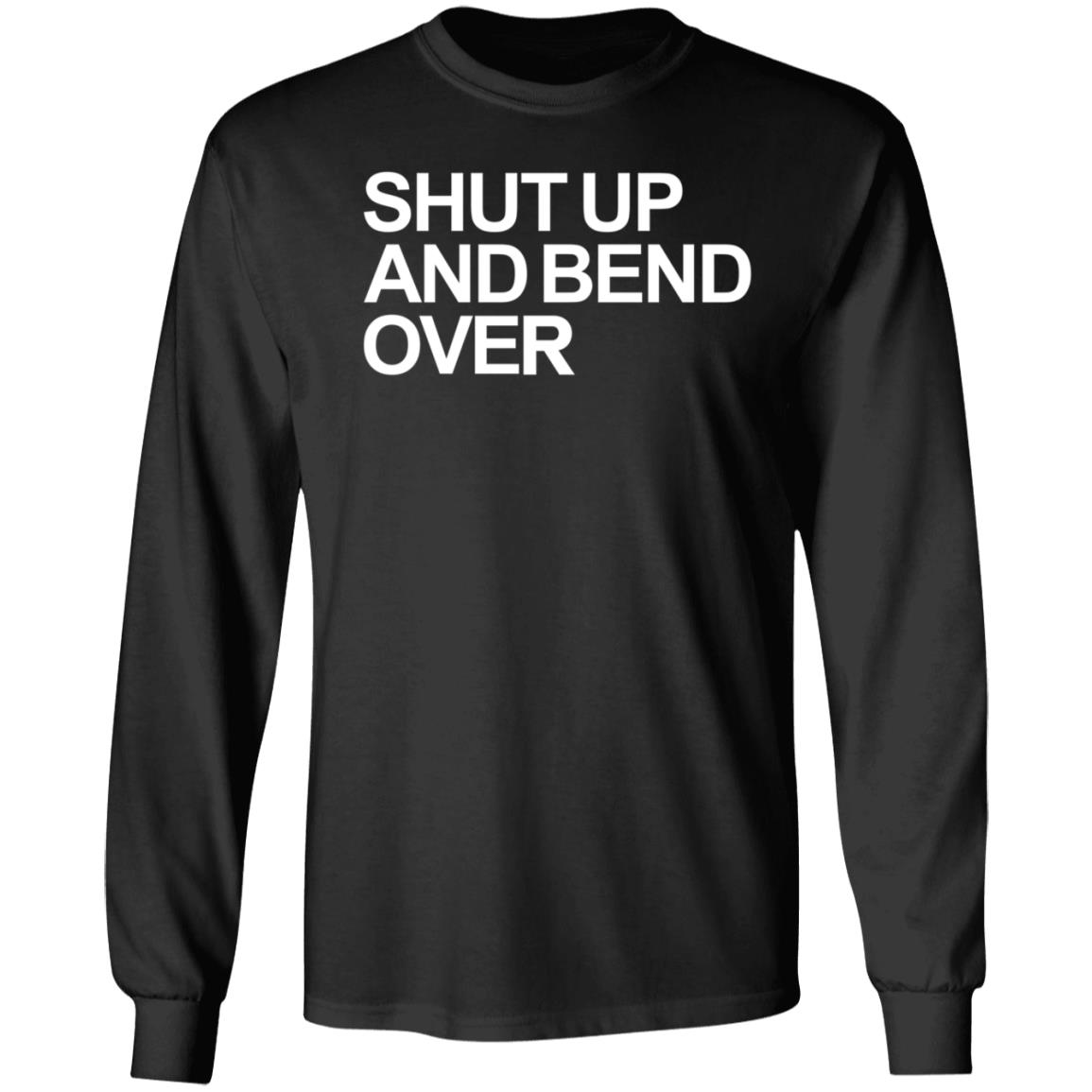 Shut Up And Bend Over Hoodie Lord Kidi - Teechipus