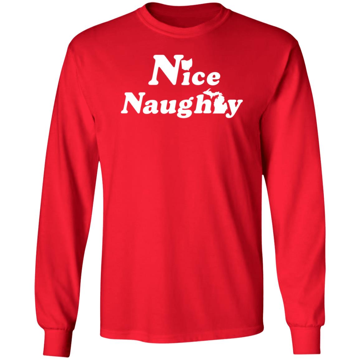 Nice Ohio Naughty Michigan Shirt Hoodie Sweatshirt - Teechipus