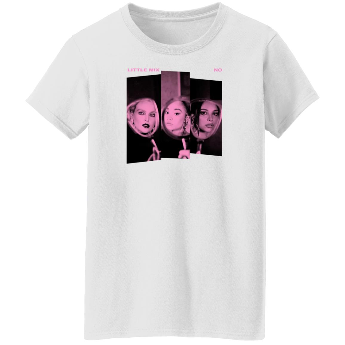 Little Mix No Shirt Little Mix Merch No White Tee - Teechipus