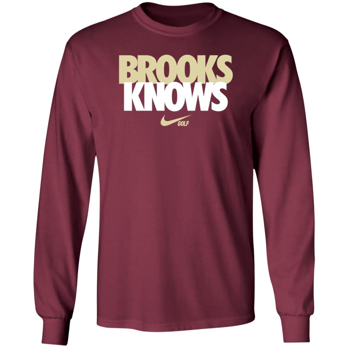 Brooks Koepka Brooks Knows Golf Shirt Hoodie Sweatshirt - Teechipus